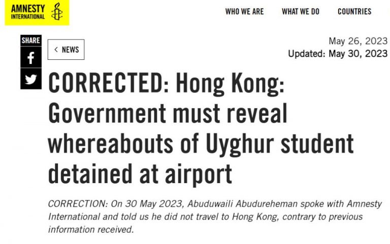 國際特赦組織昨發更正聲明，表示已與被指從韓國飛抵香港後失蹤的新疆維吾爾族學生Abuduwaili Abudureheman取得聯絡，確認他「沒有去香港」。